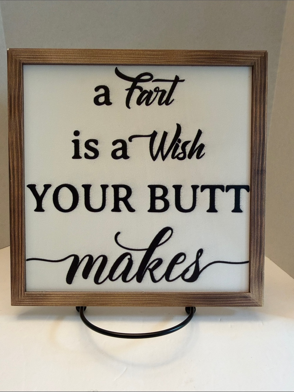 Funny Bathroom Sign 8”x8”